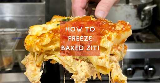 How to Freeze Baked Ziti