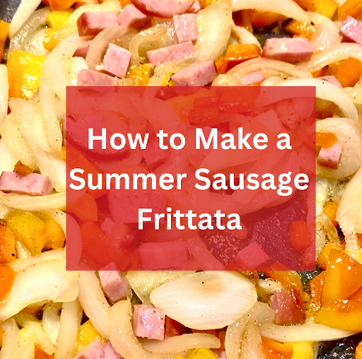 How to Make a Summer Sausage Frittata