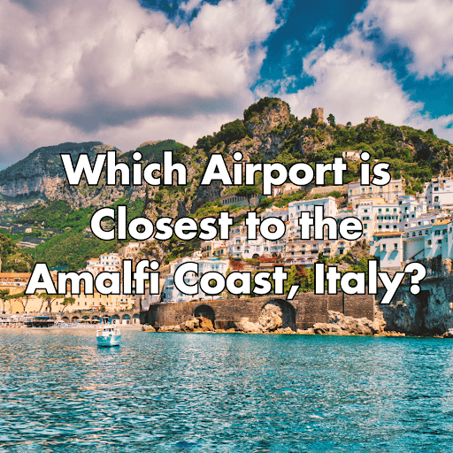 airport near amalfi coast italy