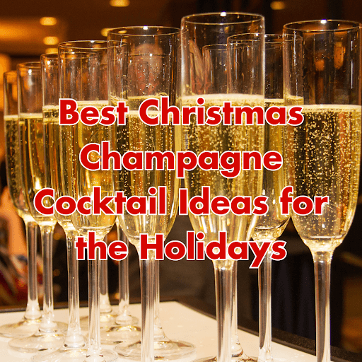 Christmas champagne cocktail ideas