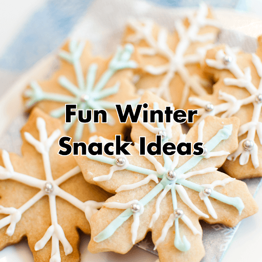 fun winter snack ideas