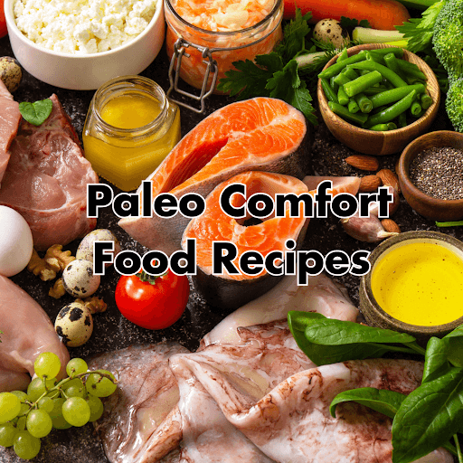 paleo comfort food recipes